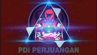 DJ PDI PERJUANGAN REMIX