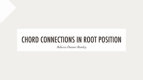 Chord Connections in Root Position