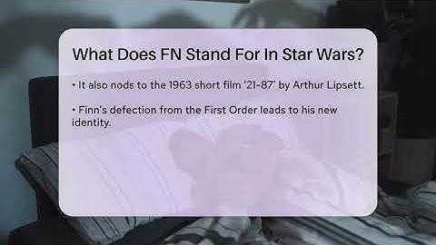 What Does FN Stand For In Star Wars? - The SciFi Reel