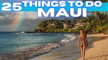 Best Things To Do in Maui Hawaii 2025 4K