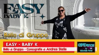 Easy || Baby K || Ballo di Gruppo || Coreo Andrea Stella || GiPiDance by Gabriella Parisi