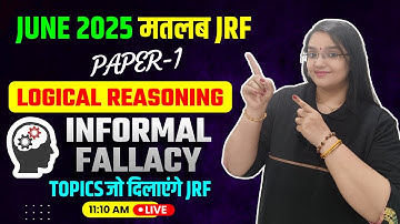 UGC NET Paper 1 LOGICAL REASONING | INFORMAL FALLACY | By RACHANA MA