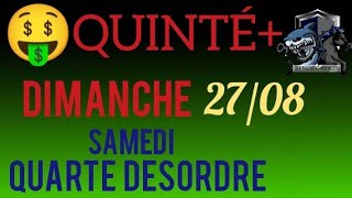 PRONOSTIC QUINTE DU JOUR DIMANCHE 27 AOÛT 2023 PMU