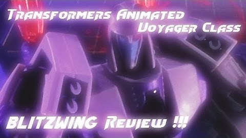Transformers Animated Blitzwing Video Review
