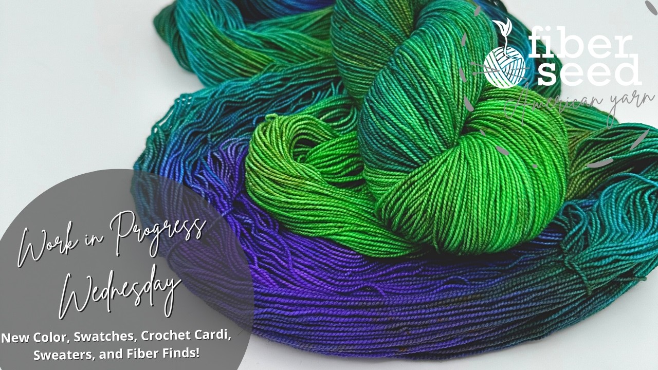 Work in Progress WIP Wednesday 3/4/26 New Color, Swatches, Crochet Cardi, Sweaters, and Fiber Finds!