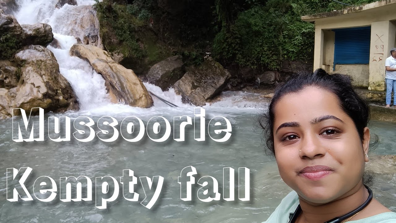 Mussoorie Kempty Fall Mussoorie dhritadipa726 YouTube mussoorie-kempty-fall-mussoorie-dhritadipa726-youtube