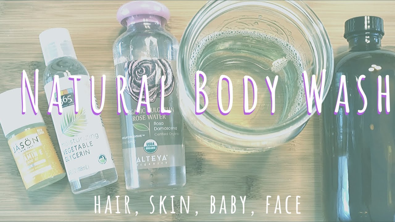 Homemade Body Wash For All Skin Types // DIY Natural Baby Skin Care