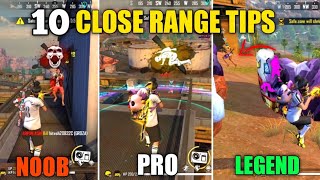 10 CLOSE RANGE TIPS AND TRICKS TO BECOME PRO IN FREE FIRE | FREE FIRE TIPS AND TRICKS