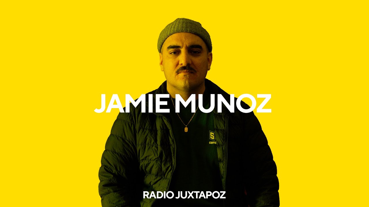 143: Jaime Muñoz | Radio Juxtapoz