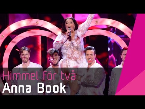 Anna Book - Himmel för två (Melodifestivalen 2016)