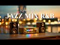 Jazz &amp; Soulful R&amp;B Beats – Chill Nights &amp; Relaxing Ambience