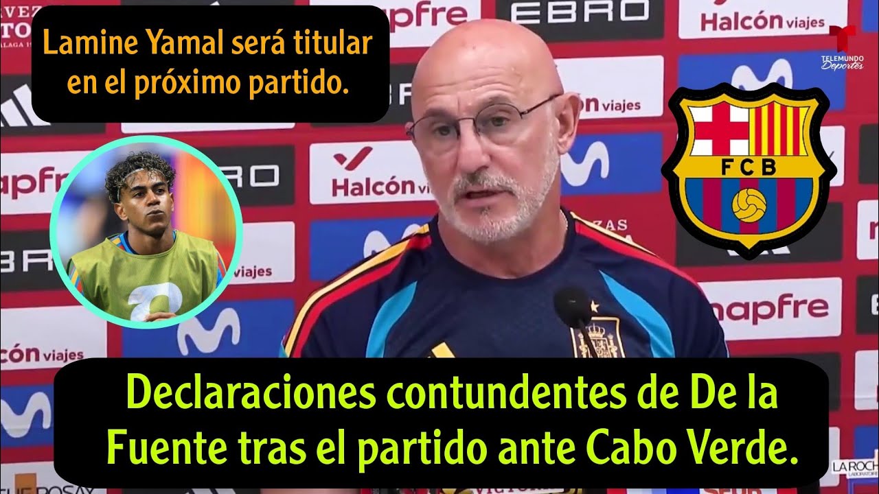 De la Fuente y su mensaje contundente ante Cabo Verde