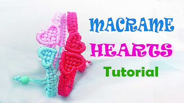 HƯỚNG DẪN CÁCH LÀM VÒNG TAY TRÁI TIM ĐÔI HANDMADE - MACRAME/TUTORIAL - KNOT HEARTS