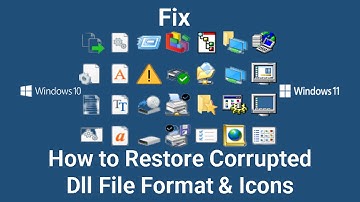 How to Restore Corrupted Dll File Format & Icons Without Any Tools in Windows 10/11 | Fix Dll Error