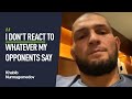 Khabib talks father’s advice and gameplan for Justin Gaethje
