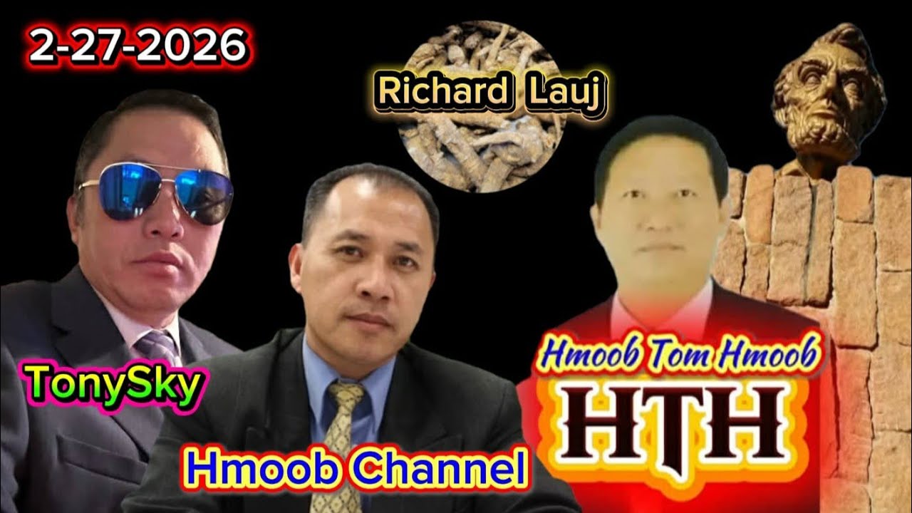 Faj lus mus rau TonySky~Hmoob Channel ~Richard  | Lauj 2-27-2026