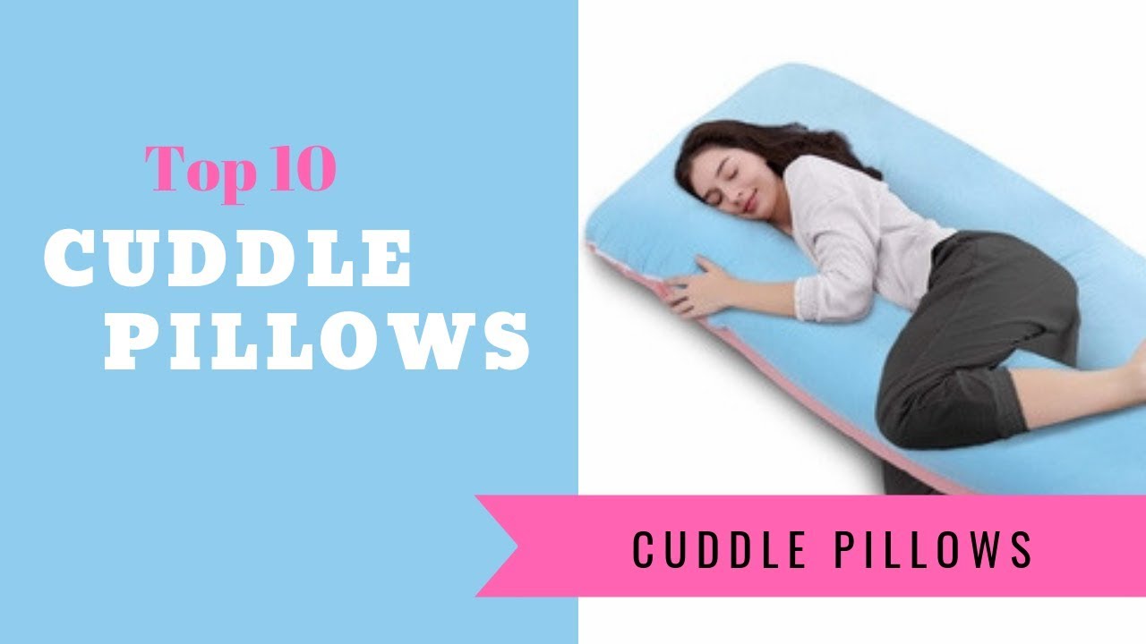 Top 10 Cuddle Pillows Top 10 Reviews YouTube