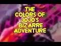 The Colors Of Jojo's Bizarre Adventure