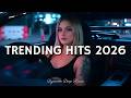 Trending Spotify Playlist 2026 Top Hits English 2025 2026 Best Pop Songs 2026 TikTok Hits Mix mp3