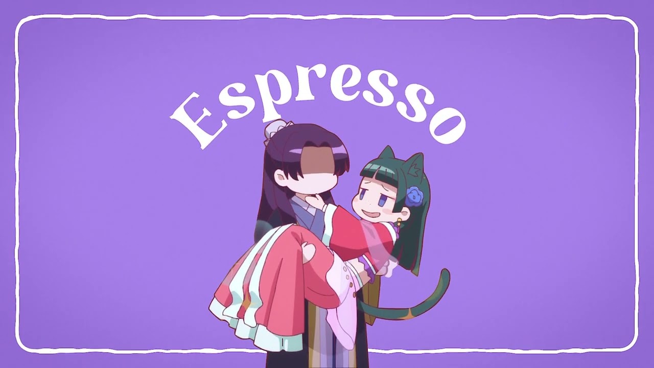 H♪S || Espresso — The Apothecary Diaries AMV (HBD Lennie & Ruby ♥)