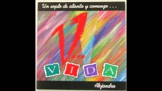 Video thumbnail of "Alejandro Andino - Vida"