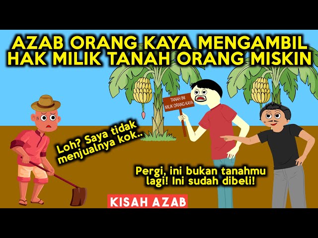 PENGUSAHA KAYA YANG SEENAKNYA MENGAMBIL TANAH MILIK ORANG MISKIN! AZAB MAFIA TANAH | SINETRON AZAB class=