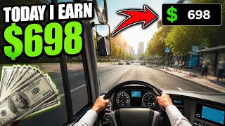 Earned $698 Today Driving the Bus. screenshot 3
