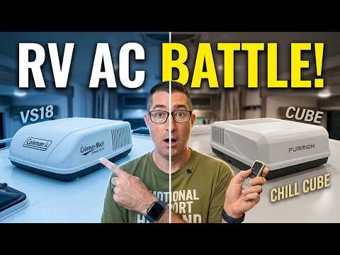Furrion Chill Cube OR Coleman Mach Everest VS18? THE RV AC BATTLE You Need to See!
