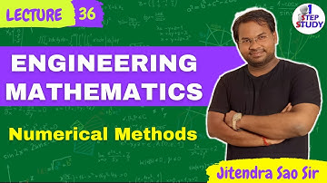 L 36 | Engineering Mathematics for GATE | Numerical Methods (Newton Raphson Method)