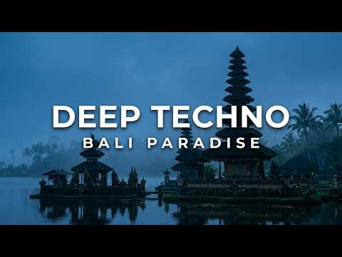 Deep Techno Mix 2026 | Bali Paradise | Cinematic 4K Visuals