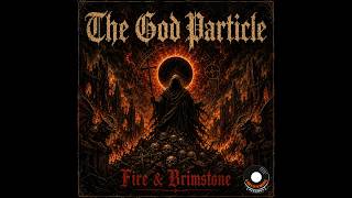 Download lagu The God Particle - Fire & Brimstone - Full Album - Prog Rock/Celtic Folk Rock/ Psych Rock