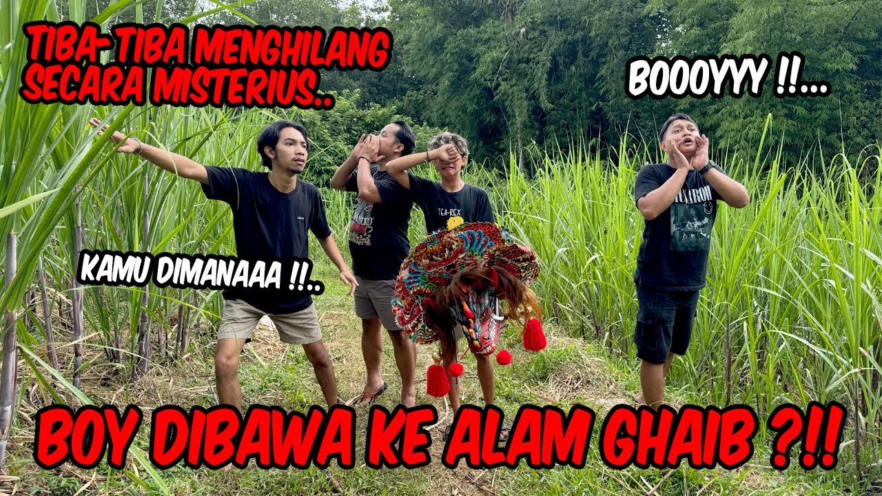 BOY TERSESAT DI ALAM LAIN !? Kami semua sampe heran & kebingungan mencarinya