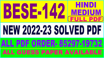 bese 142 solved assignment 2022-23 / bese 142 solved assignment in Hindi / ignou bag solved