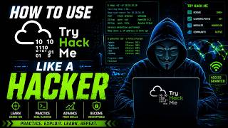 How To Use TryHackMe Like a PRO Hacker? (Beginner to Advanced)