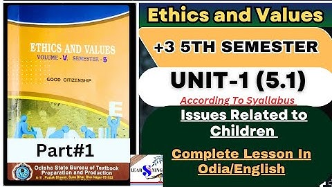 ✅Ethics & Values (5th Semester) Unit-1/ Full Chapter lesson/odia, English @supportLearningyt-news...