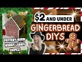 6 Gingerbread DIYS That Are $2 and Under! | Dollar Tree Christmas DIYS 2025