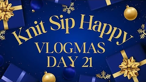 Vlogmas Day 21