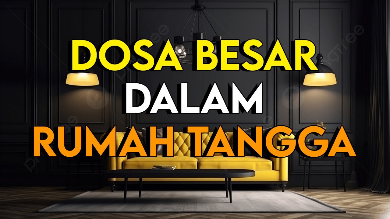 WAJIB TAU !! INILAH DOSA BESAR DALAM RUMAH TANGGA YANG SERING DILAKUKAN SUAMI ISTRI