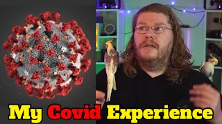 My Covid 19 Symptoms and Story