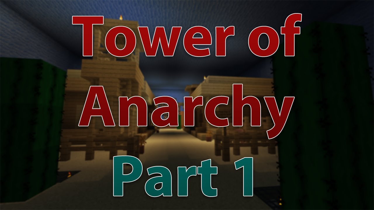 Minecraft Custom Map Mondays - Tower of Anarchy: Part 1 - YouTube