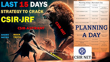 Last 15 Days Strategy For CSIR-UGC NET Examination | CRACK JRF | Physics Hub