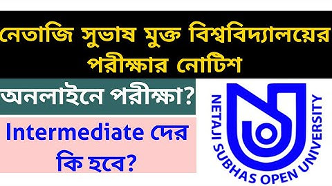 NSOU exam notice: netaji subhas open university exam updates: NSOU : Final term end exam: nsou