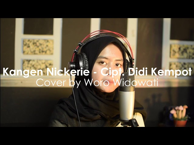 Didi Kempot - Kangen Nickerie Cover By (Woro Widowati) class=