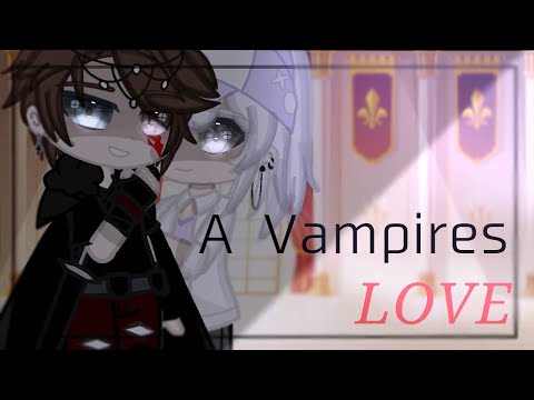 A Vampire's love||Gacha Club Movie||¿Original?||Made by Skylär||