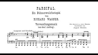 Richard Wagner - Parsifal, Act I: Verwandlungsmusik (Arr. August Stradal)