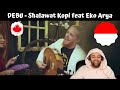 DEBU - Shalawat Kopi feat Eko Arya | Indonesia Reaction | MR Halal Reacts