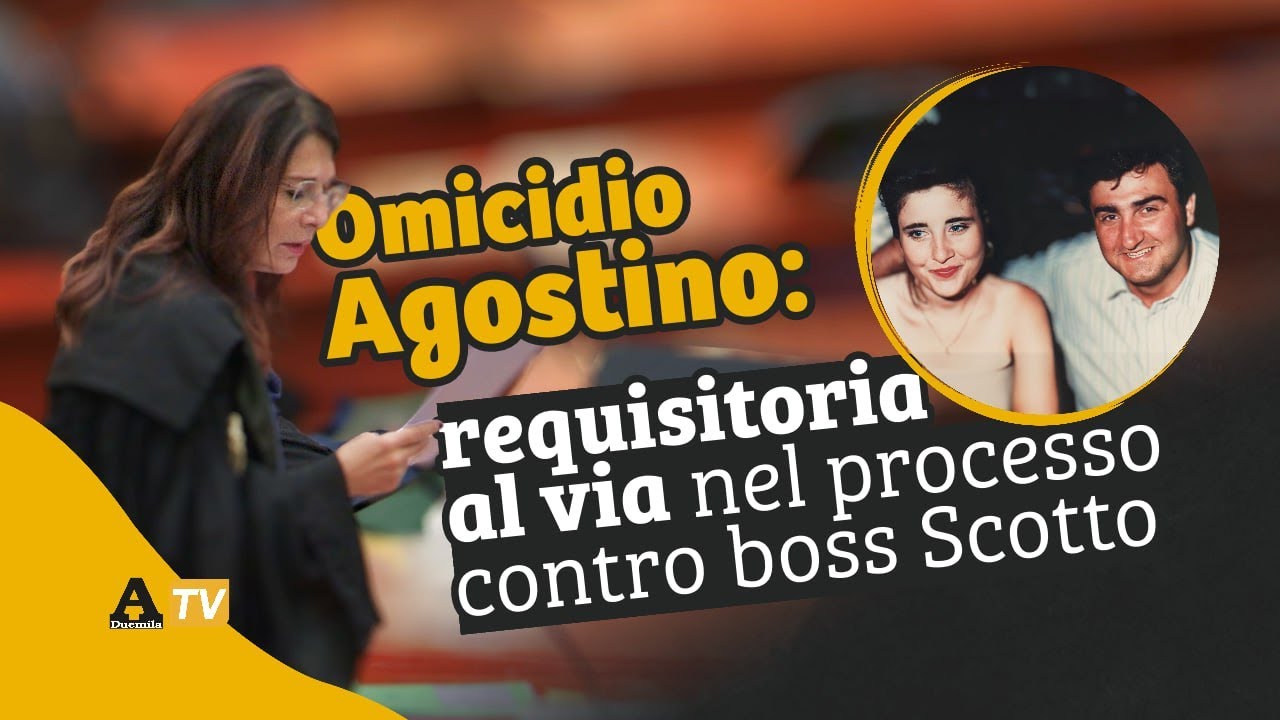Processo Agostino: al via la requisitoria contro il boss Scotto e Rizzuto