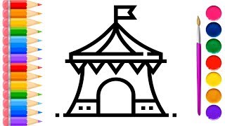 Coloring Circus Tent For Kids - Drawing And Painting For Toddlers, Children