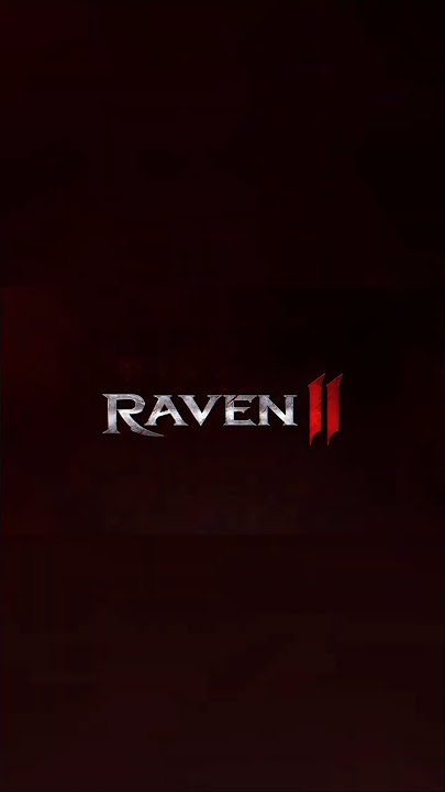 Raven 2 – Global Launch in 2025 Finally / 22.10.2025  🚀 #MMORPG