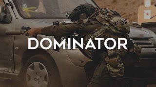 Military Motivation - 'Dominator'